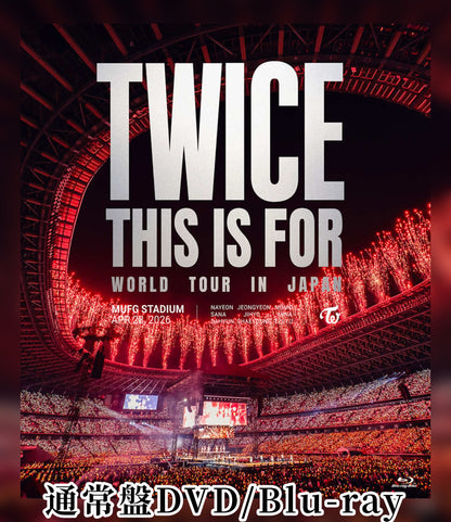 Pre-order| TWICE WORLD TOUR IN JAPAN MUFG STADIUM