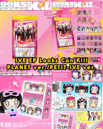 Pre-order| IVE EP Looks Can Kill(Planet/Petit-ive)