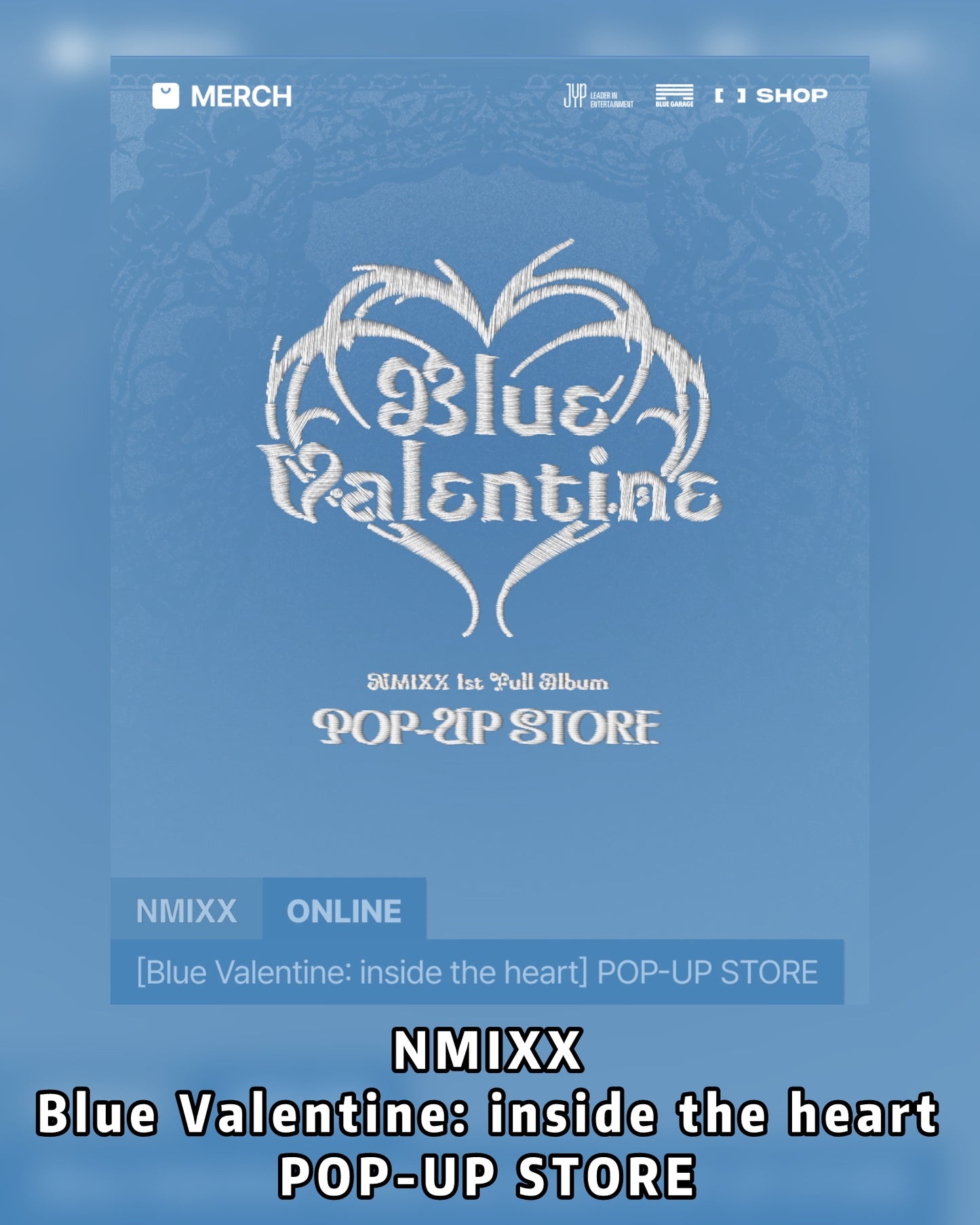Pre-order| NMIXX Blue Valentine: inside the heart POP-UP STORE