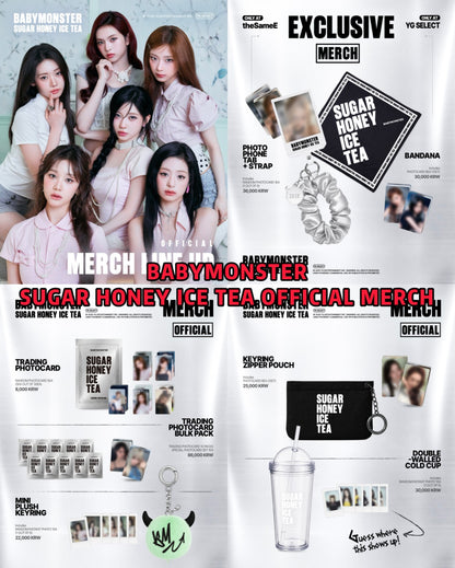Pre-order| BABYMONSTER SUGAR HONEY ICE TEA OFFICIAL MERCH