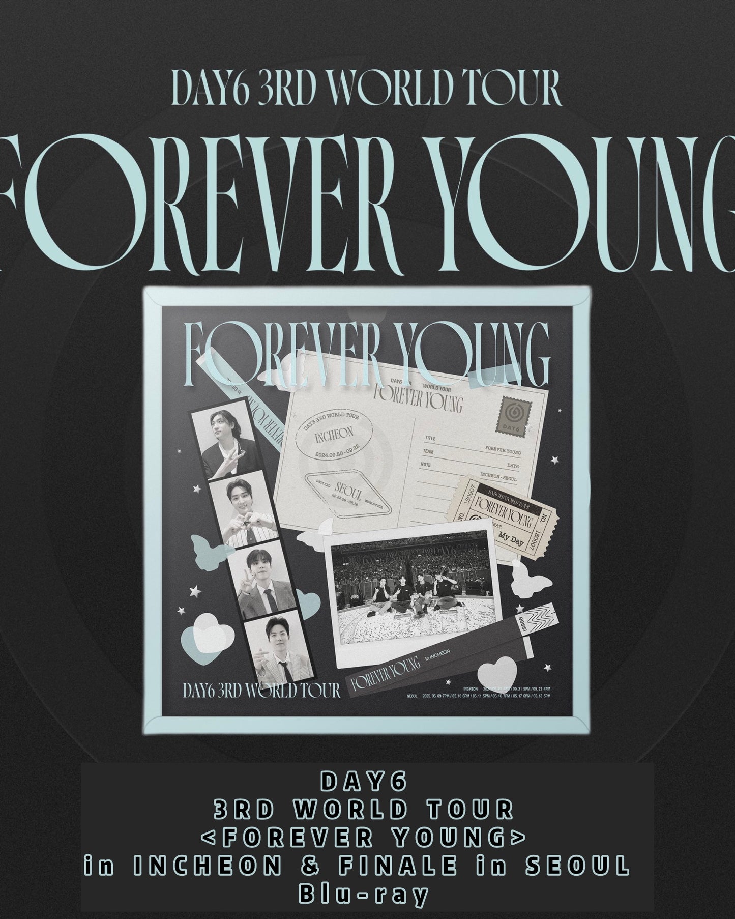 Pre-order| DAY6 3RD WORLD TOUR <FOREVER YOUNG>