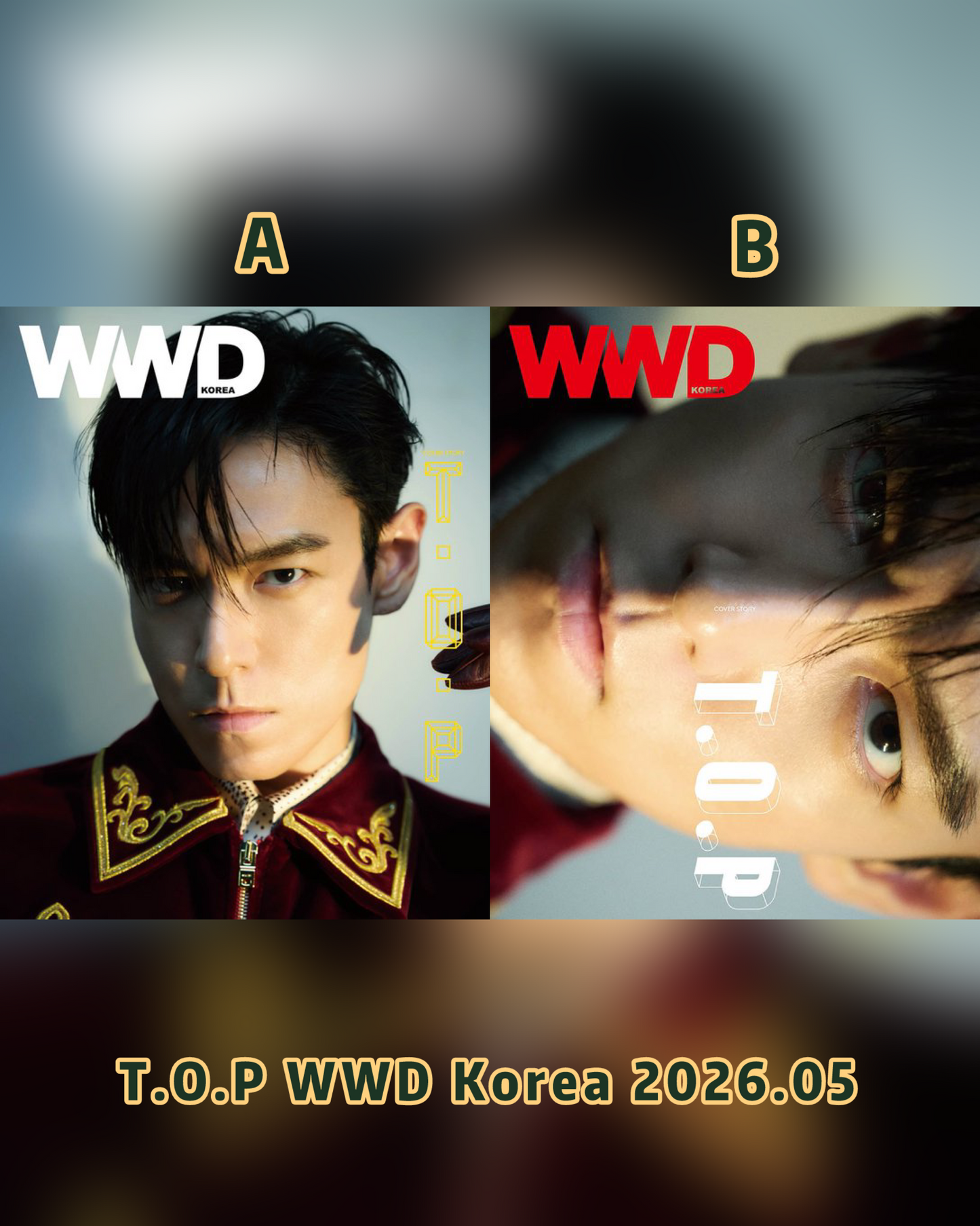In-stock| T.O.P WWD Korea 2026.05