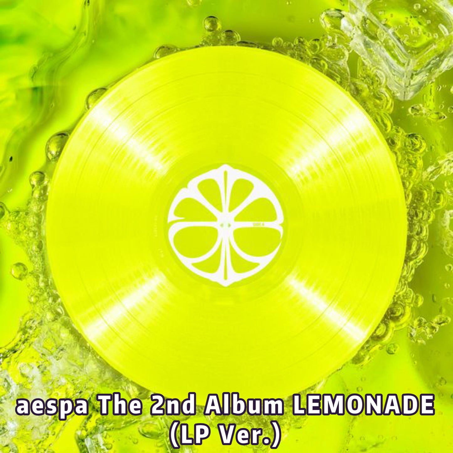 Pre-order| aespa The 2nd Album [LEMONADE] (LP Ver.)